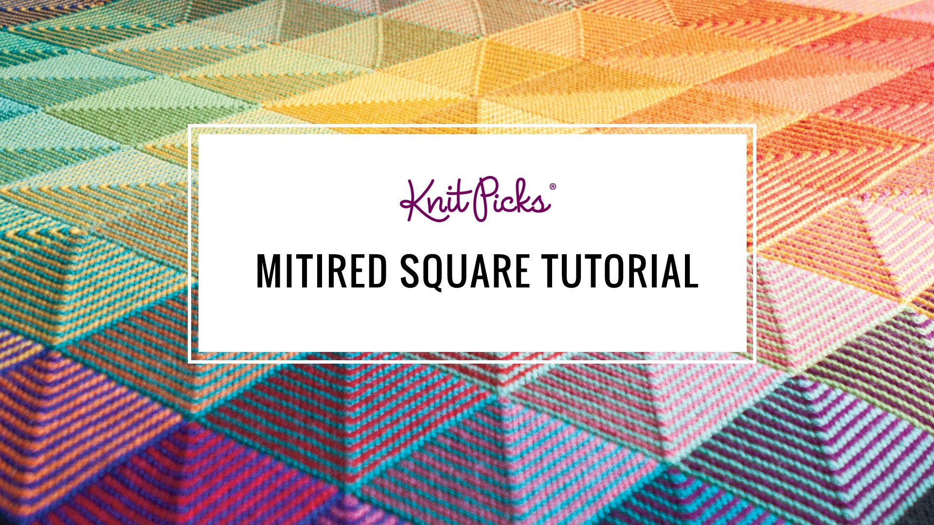 How to Knit a Mitered Square Knit Picks Tutorials